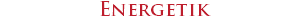 Energetik